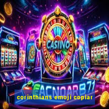 corinthians emoji copiar